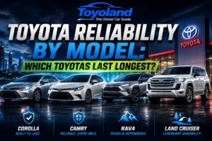 Toyota Reliability by Model: Which Toyotas Last Longest?